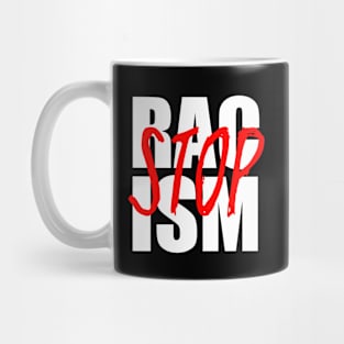 Stop Racism Mug